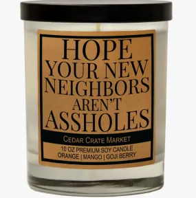 Hope Your New Neighbors Candle